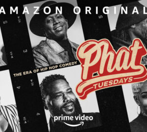 Phat Tuesdays Key Art - Amazon Prime Video