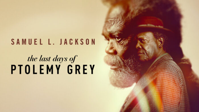 Samuel L. Jackson - The Last Days Of Ptolemy Grey