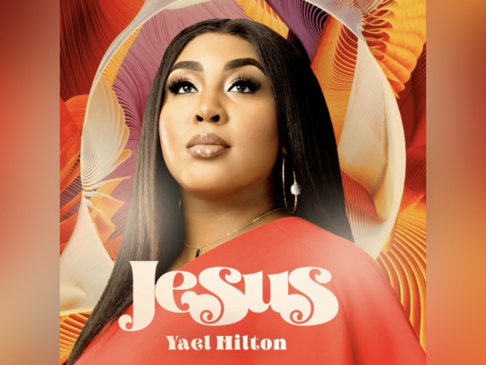 Yael Hilton Releases New Single ‘Jesus’