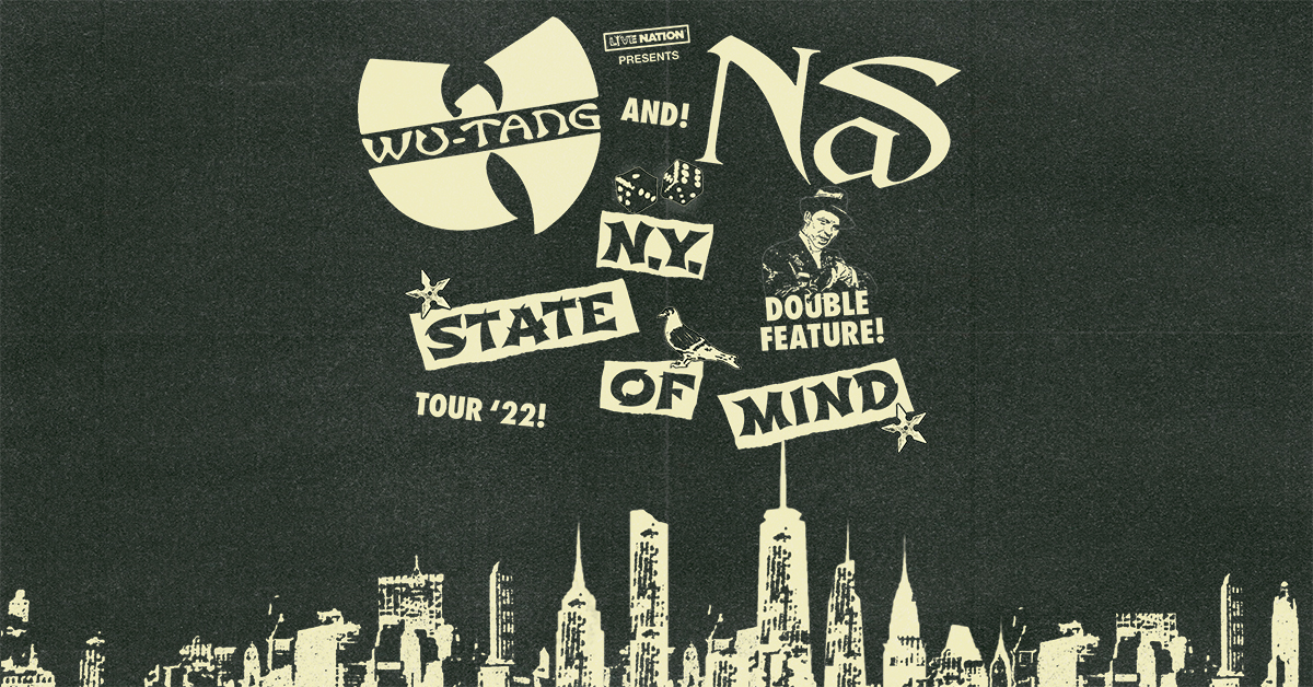 N.Y. State of Mind Tour - Wu-Tang Clan -Nas