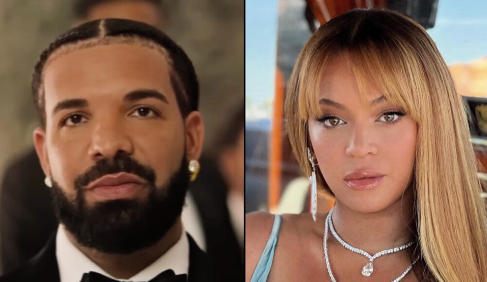 Drake and Beyoncé