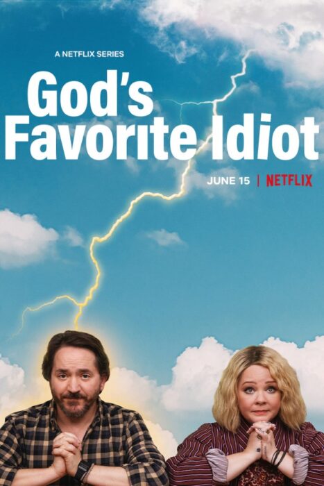 God's Favorite Idiot Key Art - Netflix