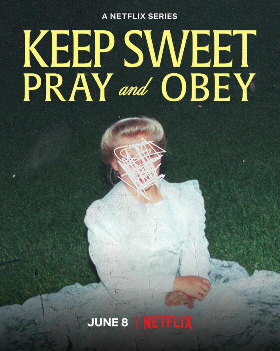 Keep Sweet Pray and Obey Key Art - Netflix
