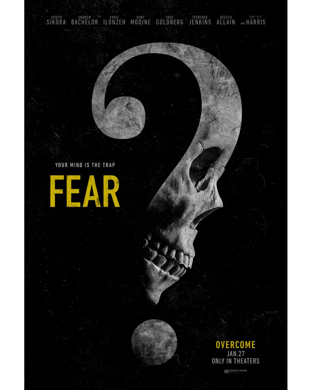 ‘Fear’: Joseph Sikora, Terrence J, T.I. & More Star In Terrifying Film