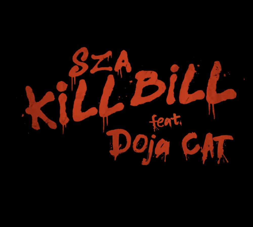 SZA Kill Bill Remix feat. Doja Cat