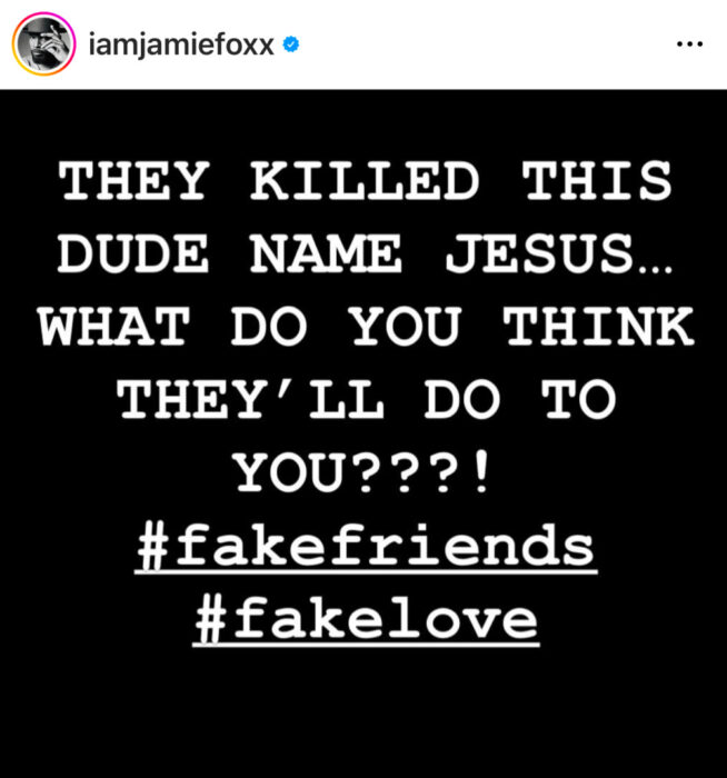 Jamie Foxx Instagram post backlash antisemitic