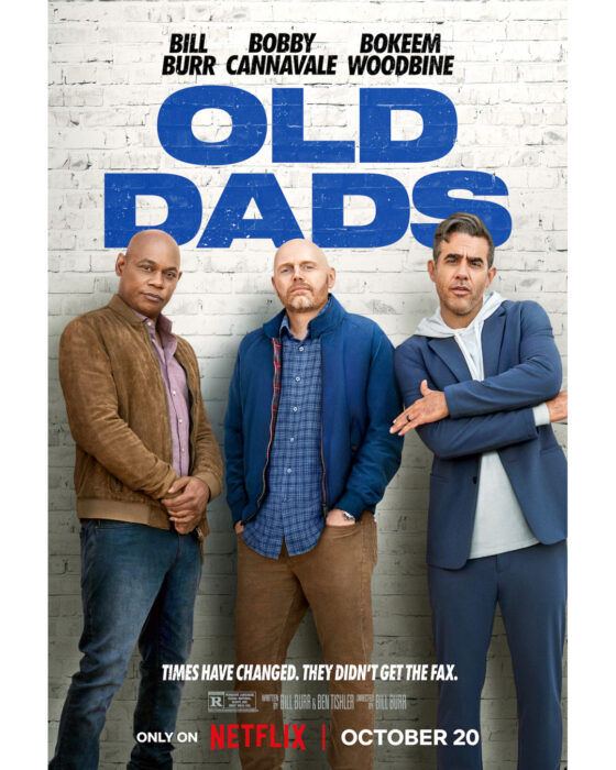 Old Dads Key Art - Netflix - Bill Burr - Bobby Cannavale - Bokeem Woodbine