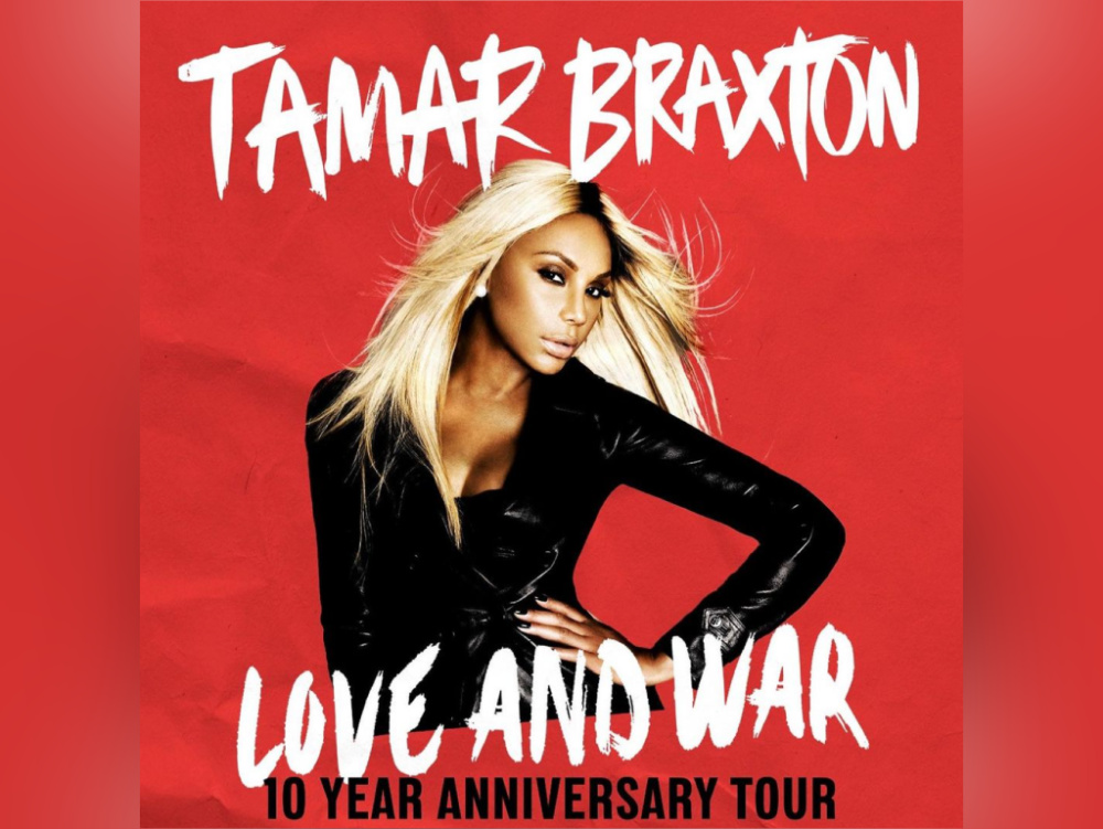 Tamar Braxton Love And War 10 Year Anniversary Tour