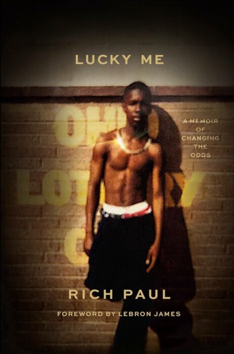 Rich Paul-Lucky Me Memoir