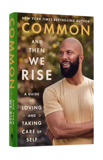 Common-And-Then-We-Rise