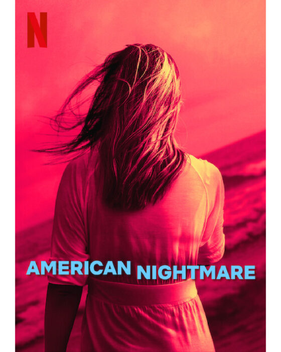american-nightmare-netflix