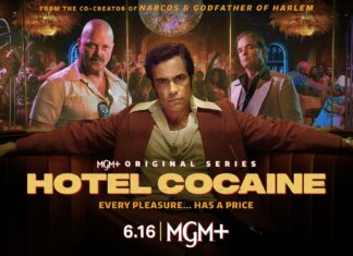 ‘Hotel Cocaine’ Trailer: MGM+ Debuts 70s Crime Thriller hotel-cocaine-key-art