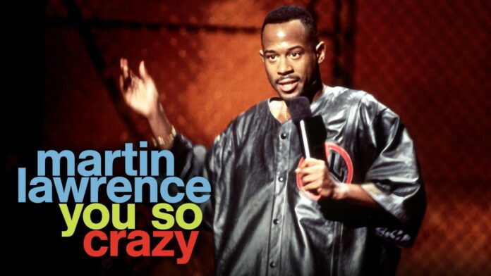 martin-lawrence-you-so-crazy