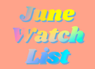 29 Must-See TV Shows & Movies Arriving This June June-2024-Watch-List