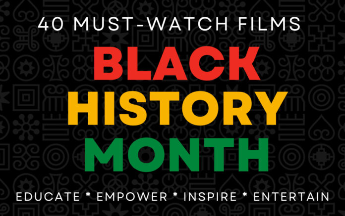 40-Must-Watch-Films-Black-History-Month-Watchlist