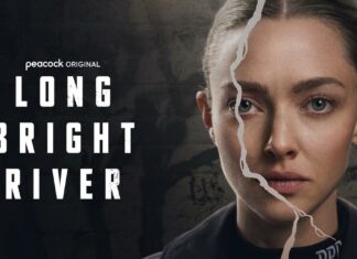 Peacock Unveils Gripping ‘Long Bright River’ Trailer Starring Amanda Seyfried Long-Bright-River-Key-Art-Peacock