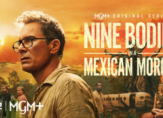 MGM+ Unveils Intense Trailer For ‘Nine Bodies In A Mexican Morgue’ – A Must-Watch Mystery Thriller Nine-Bodies-In-A-Mexican-Morgue