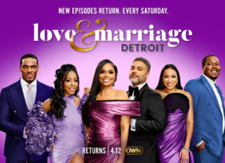 ‘Love & Marriage: Detroit’ Returns To OWN This April Love-And-Marriage-Detroit-Season-3-OWN-1