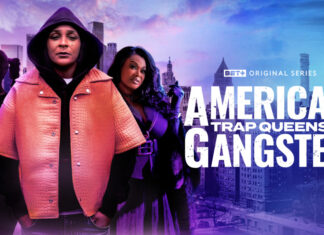 ‘American Gangster: Trap Queens’ Season 4 Premieres July 10 On BET+ – Meet The Women Who Ruled Crime Empires Key art for American Gangster: Trap Queens Season 4, showcasing powerful women from criminal empires, returning to BET+ on July 10.