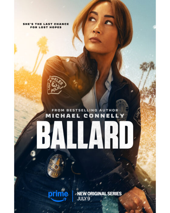 Official key art for the original series "Ballard" premiering July 9