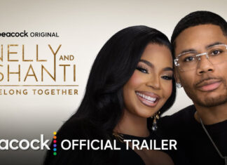 Nelly & Ashanti Star In New Peacock Reality Series ‘We Belong Together’ – Now Streaming! Nelly and Ashanti pose together promoting their reality series We Belong Together on Peacock.