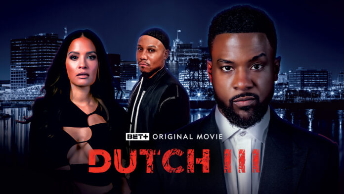 Lance Gross as Dutch, Rocsi Diaz as Angel, Markice Moore as Zoom in “Dutch III,” premiering July 31 on BET+