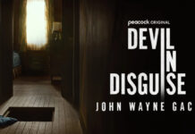 ‘Devil In Disguise: John Wayne Gacy’ Teaser Trailer Released By Peacock John Wayne Gacy documentary teaser image from Peacock’s “Devil In Disguise: John Wayne Gacy” premiering October 16.