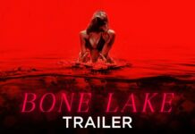 ‘Bone Lake’ Trailer: Sexy Strangers, Sinister Secrets, And A Bloody Vacation You’ll Never Forget Bone Lake movie poster