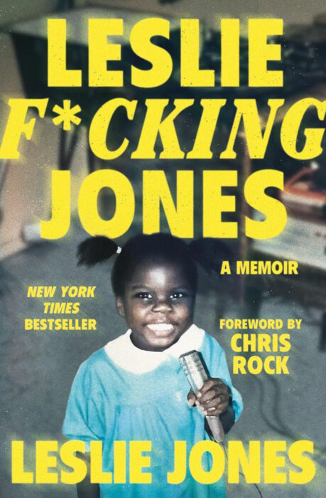 Cover art of Leslie Jones’ 2023 memoir "Leslie F*cking Jones"