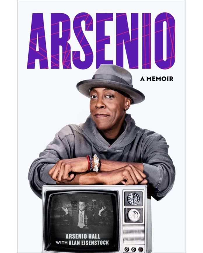 Arsenio Hall announces his upcoming memoir “Arsenio” under Charlamagne Tha God’s Black Privilege imprint.