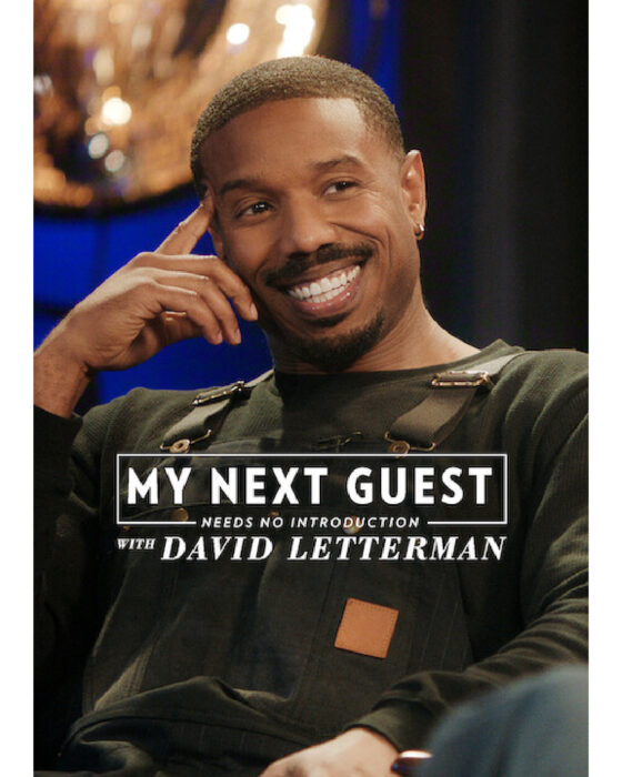my-next-guest-needs-no-introduction-with-david-letterman-netflix-michael-b-jordan