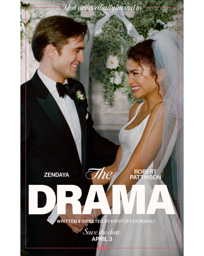 A24 releases the official poster for The Drama, starring Zendaya and Robert Pattinson as an engaged couple facing love, secrets, and crisis.