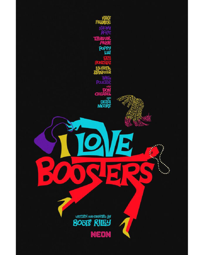 Official teaser poster for Boots Riley forthcoming film, I Love Boosters