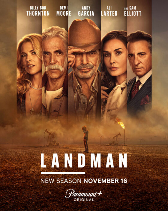 Ali Larter as Angela, Sam Elliott as T.L., Billy Bob Thornton as Tommy, Demi Moore as Cami and Andy Garcia as Gallino the key art for Landman, season 2, streaming on Paramount+.