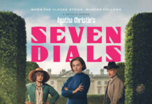 ‘Agatha Christie’s Seven Dials’ Trailer Teases Murder And Secrets In 1920s England Key art for “Agatha Christie’s Seven Dials,” the Netflix period mystery set in 1920s England premiering January 15.