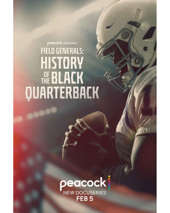 Key art for “Field Generals: History Of The Black Quarterback” Peacock docuseries about Black quarterbacks in professional football