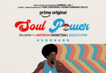 ‘Soul Power: The Legend Of The American Basketball Association’ Sets February 12 Premiere Date On Prime Video Key art for Prime Video’s “Soul Power: The Legend of the American Basketball Association” four-part docuseries premiering February 12.