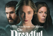 ‘The Dreadful’ Trailer: Sophie Turner And Kit Harington Reunite For A Gothic Horror Nightmare Teaser poster for “The Dreadful” starring Sophie Turner and Kit Harington, a Gothic horror film from Lionsgate, releasing February 20 on demand and digital.