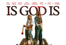 ‘Is God Is’ Review: Aleshea Harris Delivers A Brutal Masterpiece Official movie poster for “Is God Is” featuring Kara Young and Mallori Johnson in the Amazon MGM Studios revenge thriller releasing May 15