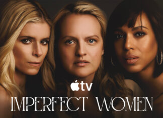 ‘Imperfect Women’ Now Streaming: The Apple TV Thriller Everyone Will Be Talking About “Imperfect Women” is now streaming on Apple TV. Watch the first two episodes of this twisty thriller starring Elisabeth Moss and Kerry Washington.