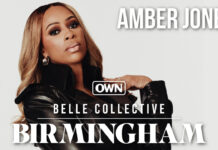 Amber Jones Opens Up About ‘Belle Collective: Birmingham’ And Why This Series Hits Different Amber Jones from “Belle Collective: Birmingham” on OWN speaks about her role as CFO of Canvas Beauty and her journey in business and reality TV.