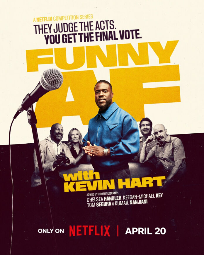Kevin Hart featured in key art for Netflix comedy competition series “Funny AF With Kevin Hart”