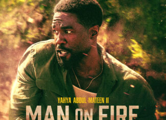 ‘Man On Fire’ Is Now Streaming On Netflix — Binge All 7 Episodes Yahya Abdul-Mateen II as John Creasy in Netflix’s “Man On Fire” series key art poster