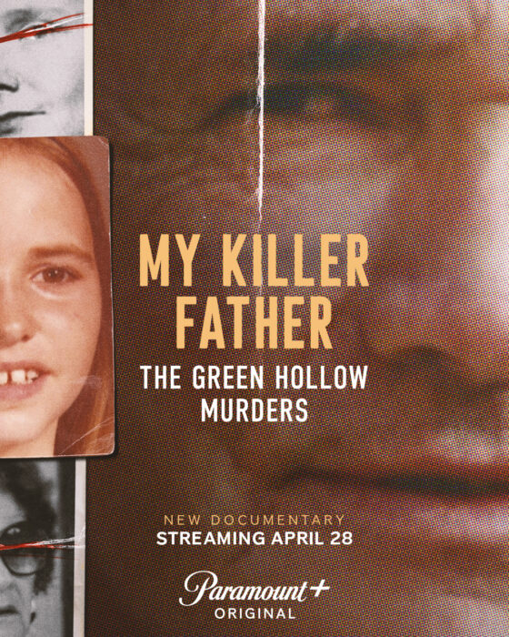 “My Killer Father: The Green Hollow Murders” true crime docuseries on Paramount+ about a daughter’s allegations against her father in a chilling murder case