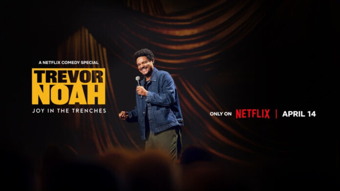 trevor-noah-joy-in-the-trenches-netflix-key-art Trevor Noah in “Joy In The Trenches” Netflix comedy special key art, spotlighting his return to stand-up with sharp, insightful humor