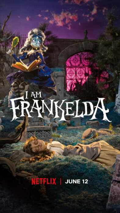 Key art for “I Am Frankelda,” the fantasy film premiering June 12, 2026 on Netflix.