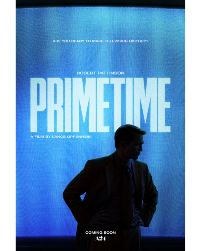 primetime-movie-poster-robert-pattinson-a24 Official movie poster for “Primetime,” the A24 film starring Robert Pattinson as Chris Hansen.