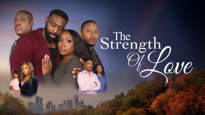 the-strength-of-love-movie-review “Strength Of Love” explores trauma, marriage, secrets, and healing as Tony and Melody fight to save their relationship through life’s hardest moments.