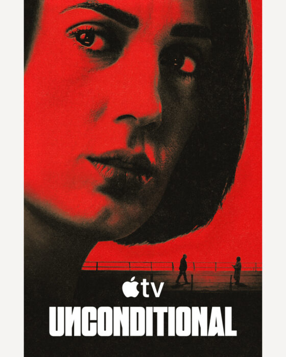 Unconditional Apple TV series key art featuring Talia Lynne Ronn and Liraz Chamami – Apple TV May 2026