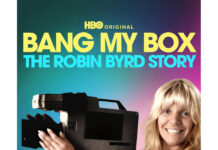Robin Byrd Documentary: Watch The ‘Bang My Box’ Trailer Official key art for HBO's documentary "Bang My Box: The Robin Byrd Story."